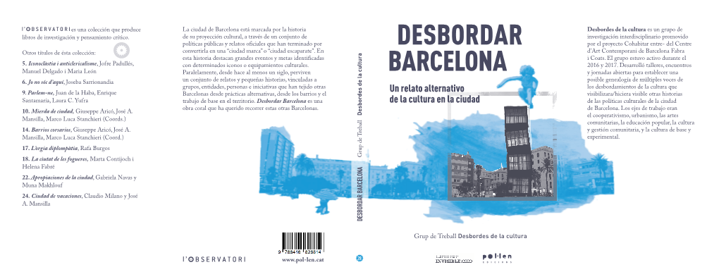 Desbordar Barcelona. Un Relato Alternativo De La