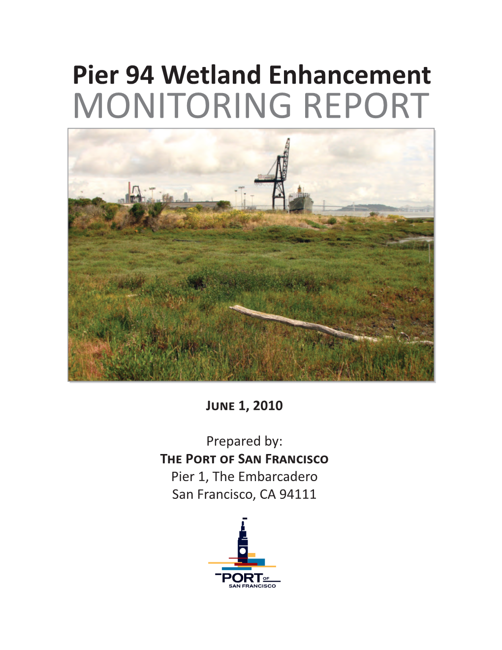 2010 Pier 94 Wetlands Monitoring Report