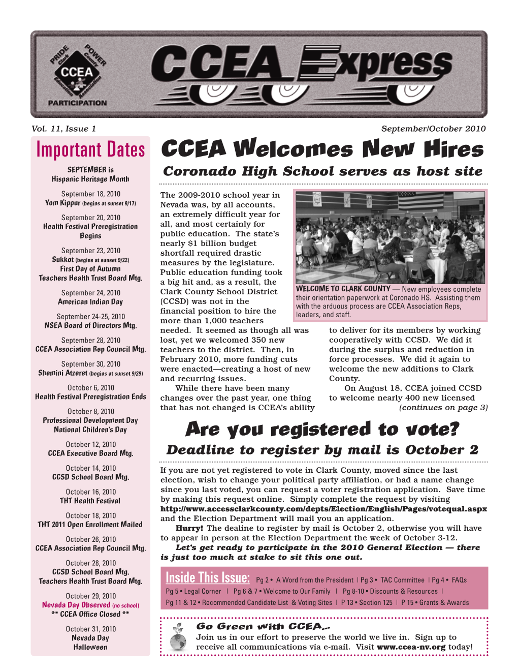 CCEA Welcomes New Hires SEPTEMBER Is Coronado High School Serves As Host Site Hispanic Heritage Month