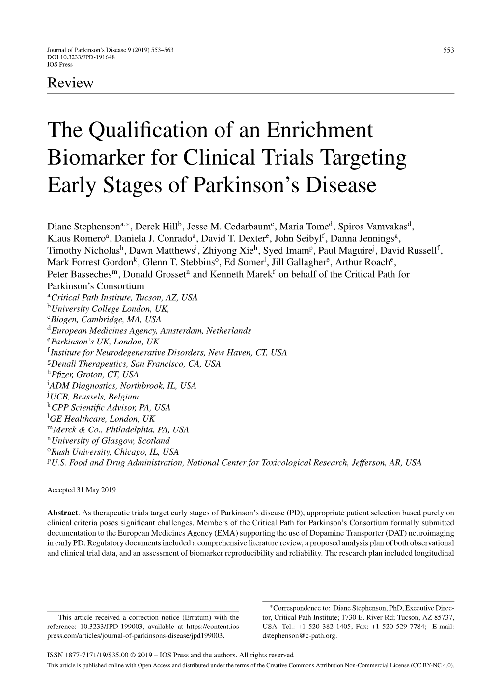 The Qualification of an Enrichment Biomarker for Clinical Trials