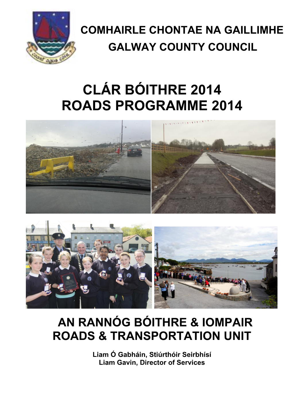 Clár Bóithre 2014 Roads Programme 2014