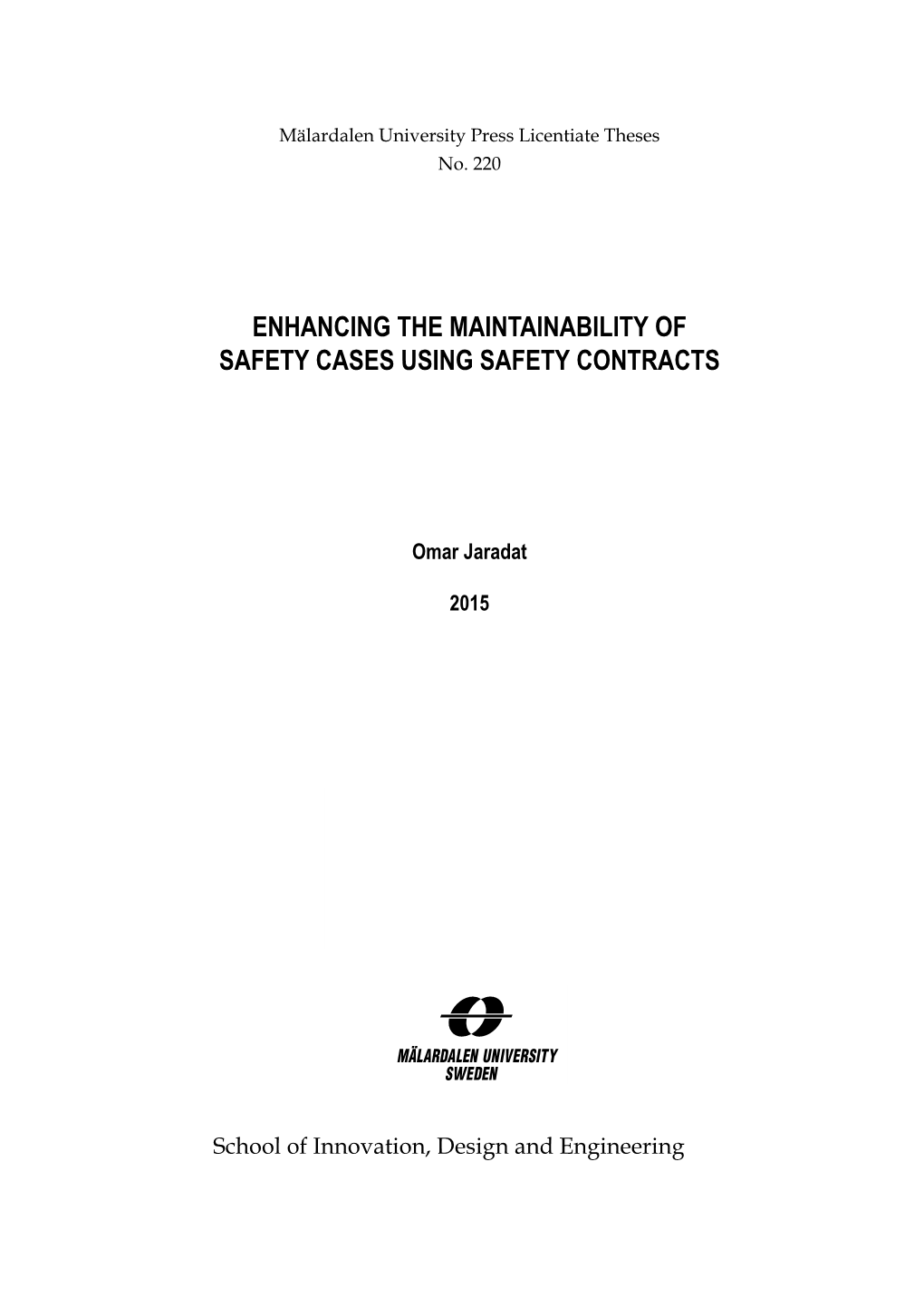 Enhancing the Maintainability of Safety Cases Using Safety Contracts