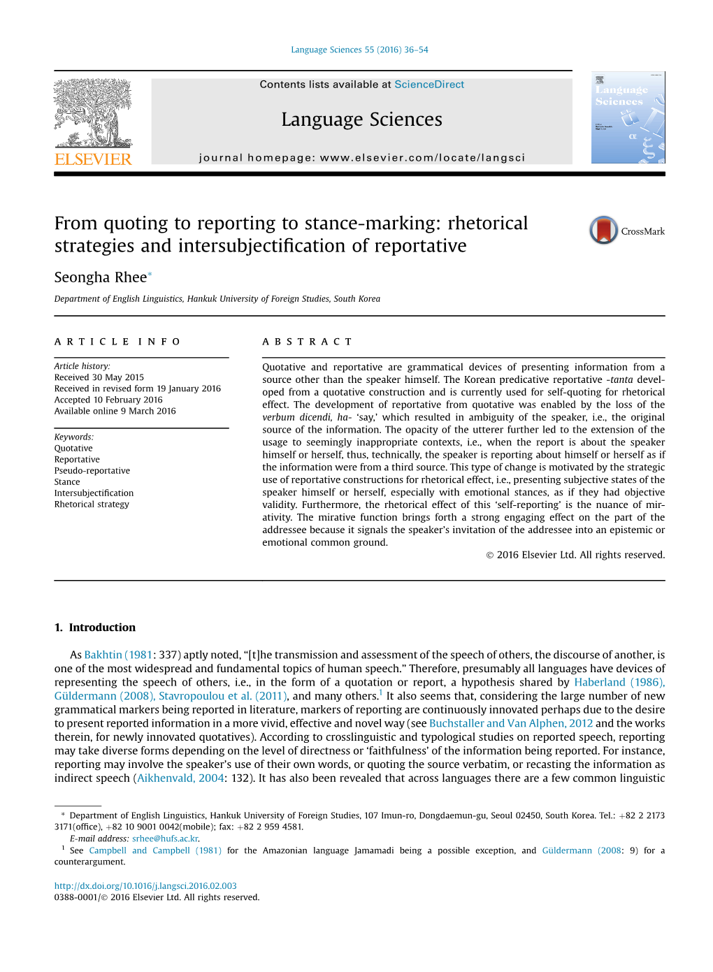 From Quoting to Reporting to Stance-Marking: Rhetorical Strategies and Intersubjectification of Reportative