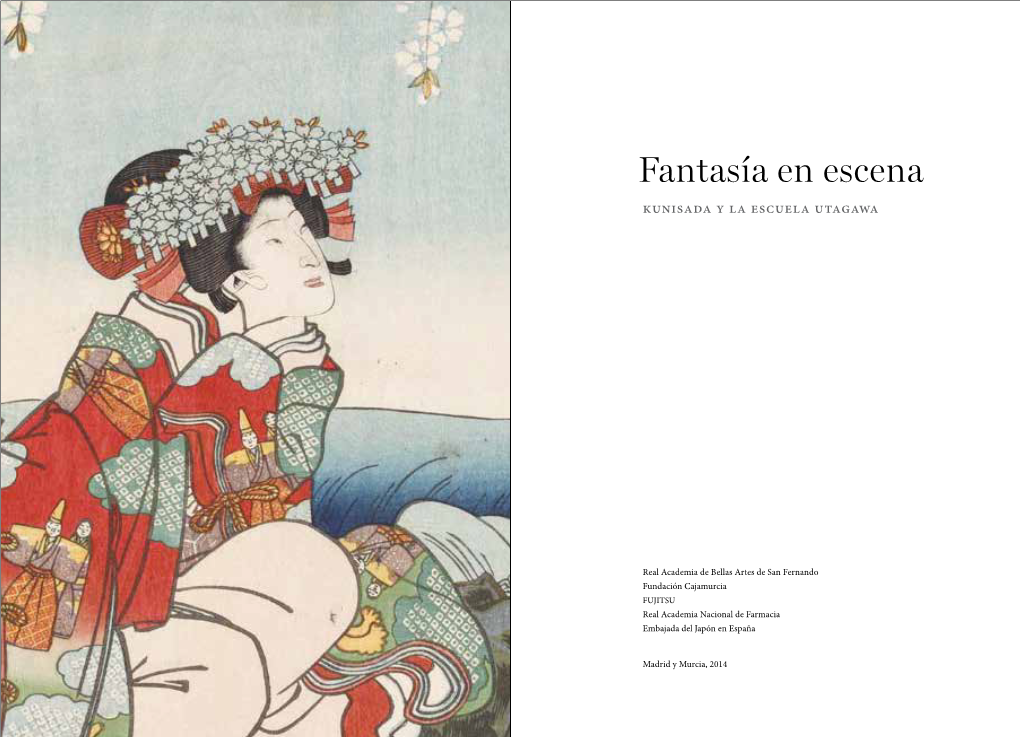 Fantasía En Escena Kunisada Y La Escuela Utagawa