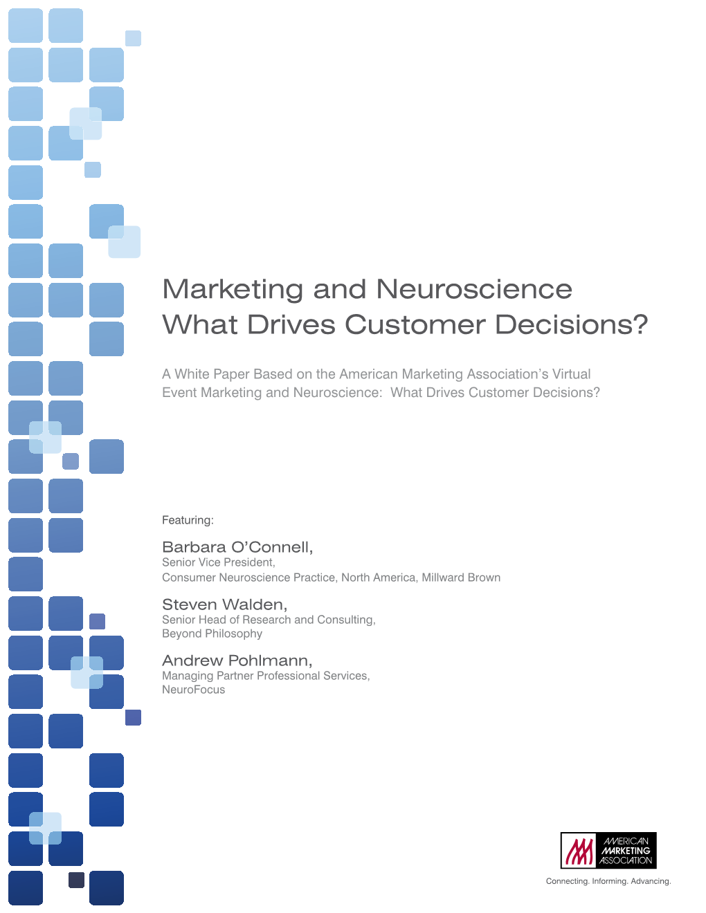 Marketing and Neuroscience What Drives Customer Decisions?