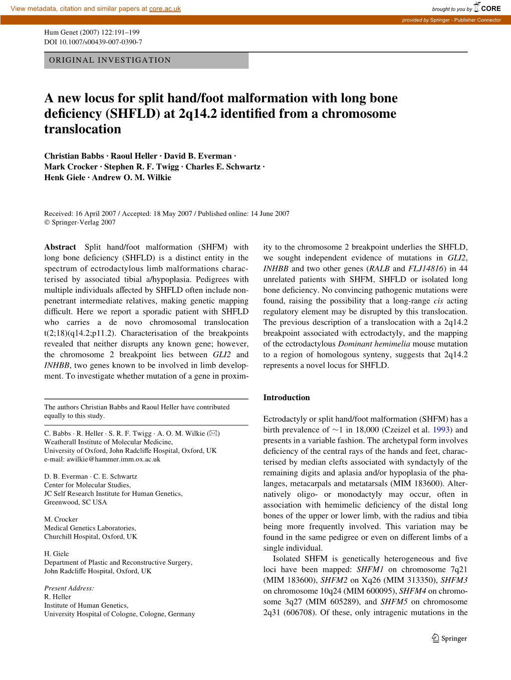 A New Locus for Split Hand/Foot Malformation with Long Bone Dewciency (SHFLD) at 2Q14.2 Identiwed from a Chromosome Translocation