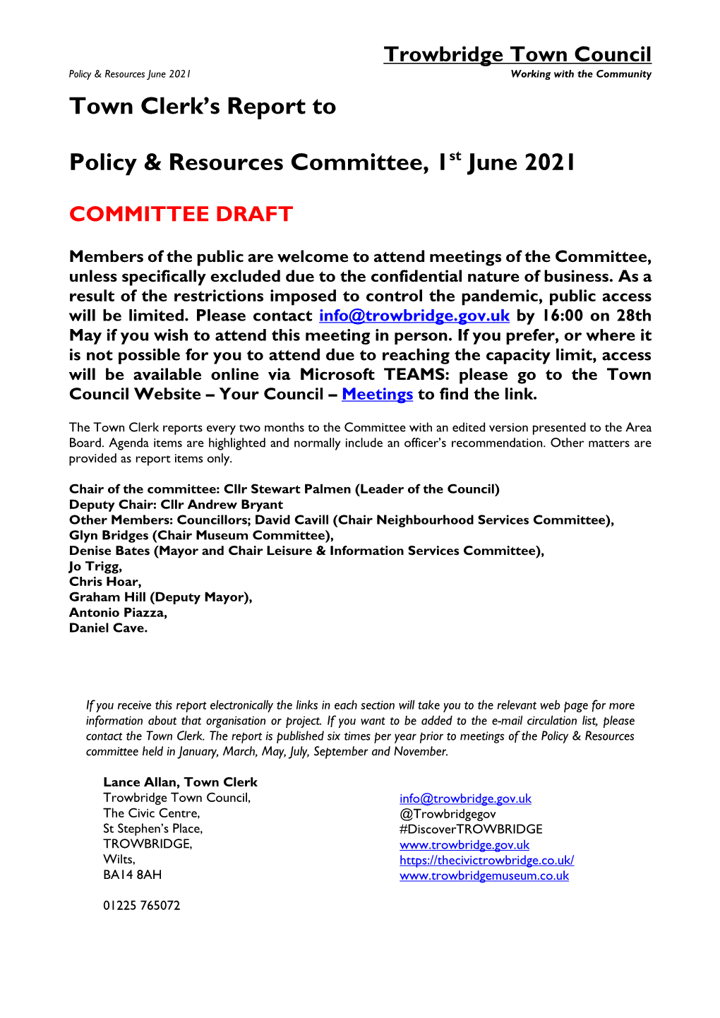 Town Clerk's Report to Policy & Resources Committee, 1St June 2021