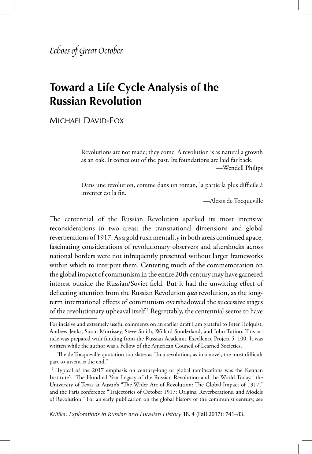 Echoes of Great October Toward a Life Cycle Analysis of the Russian