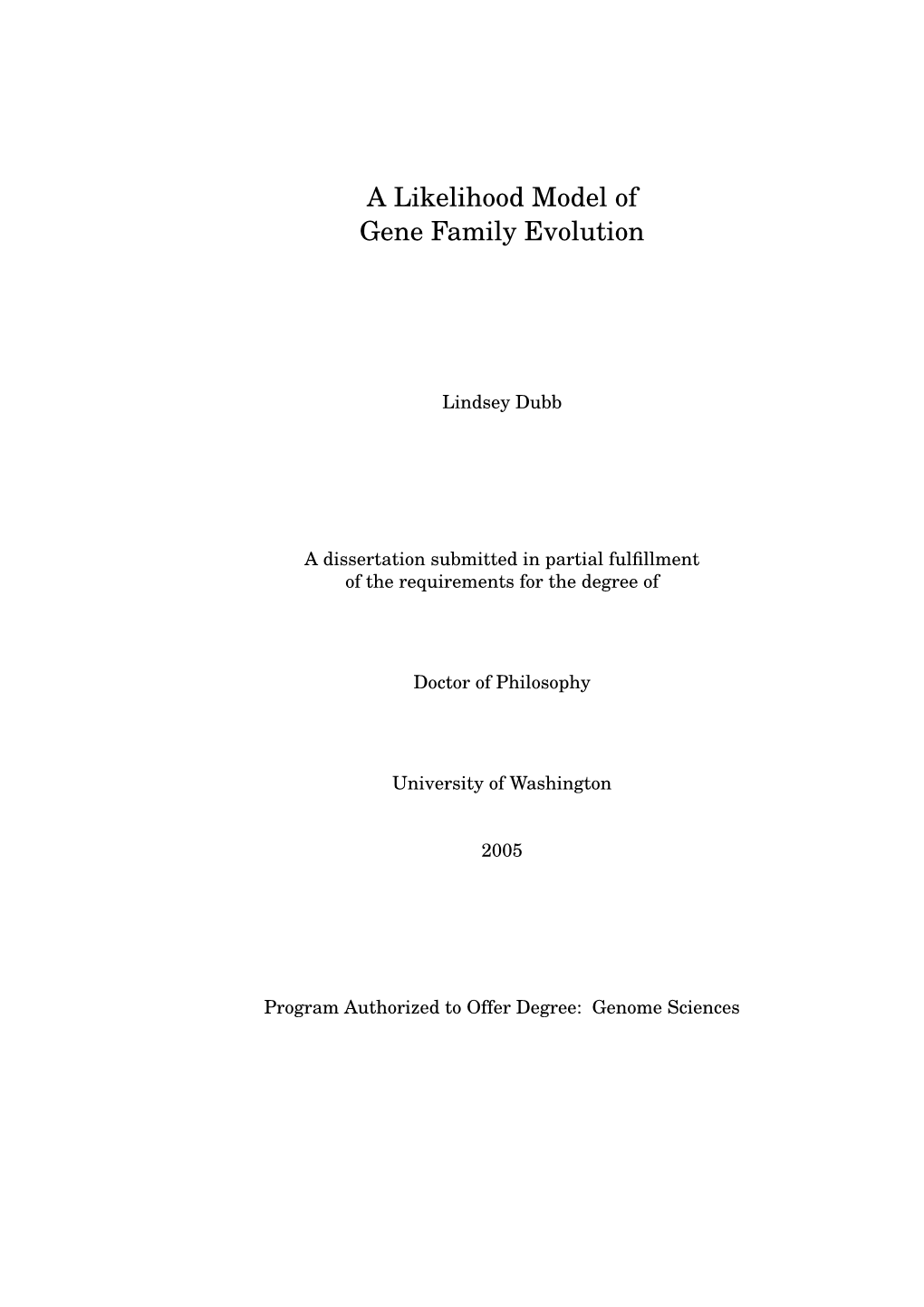 A Likelihood Model of Gene Family Evolution