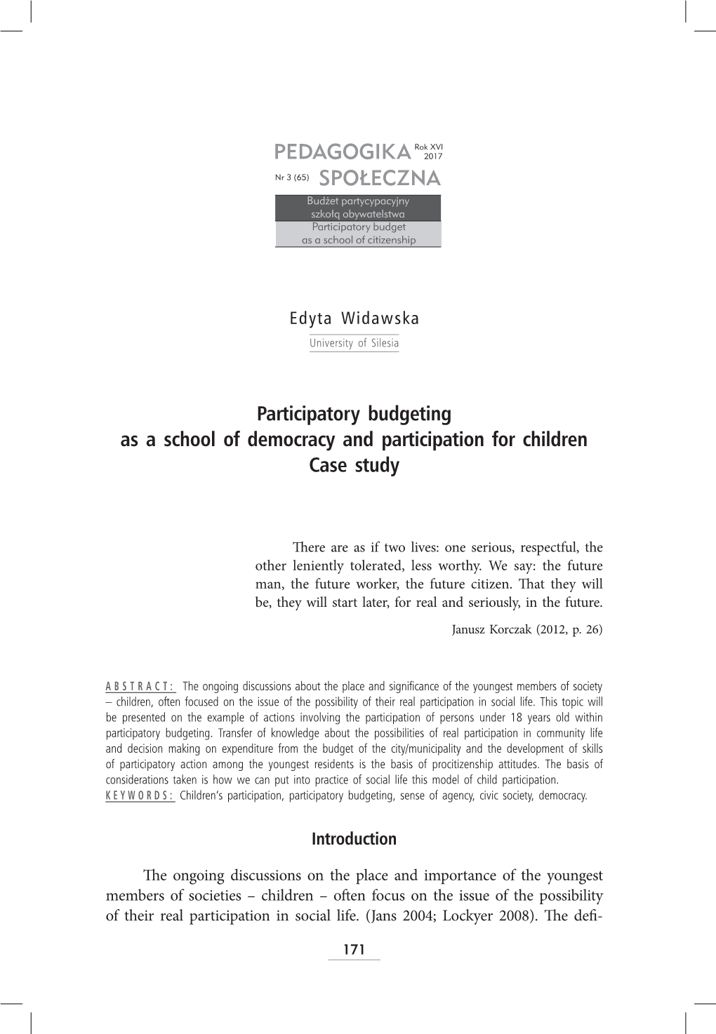 Participatory Budgeting As a School of Democracy and Participation for Children Case Study