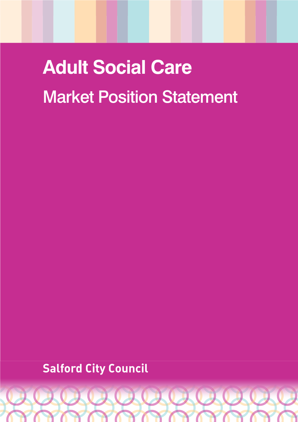 Adult Social Care Market Position Statement