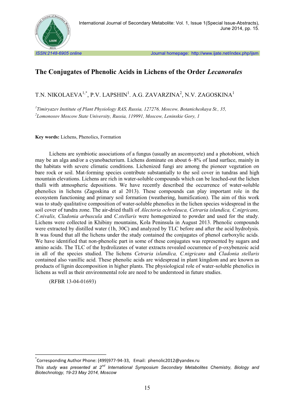 The Conjugates of Phenolic Acids in Lichens of the Order Lecanorales