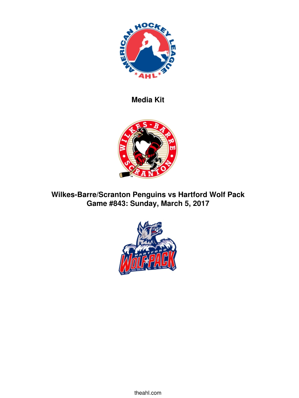 Media Kit Wilkes-Barre/Scranton Penguins Vs Hartford Wolf Pack