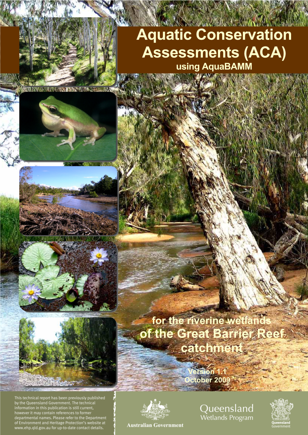 Aquatic Conservation Assessments (ACA), Using Aquabamm, for the Riverine Wetlands of the Great Barrier Reef Catchment