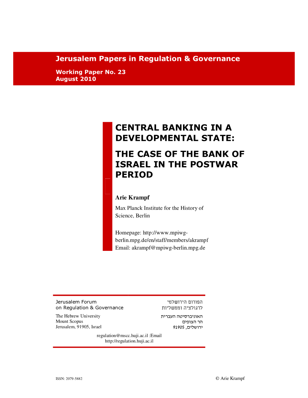 Central Banking in a Developmental State: the Case of the Bank of Israel in the Postwar Period