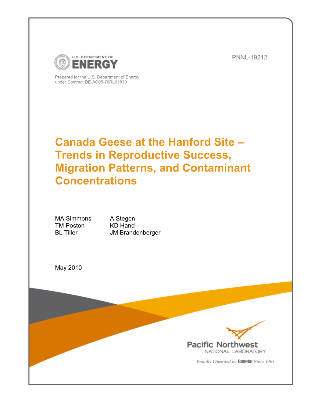 Canada Geese at the Hanford Site – Trends in Reproductive Success, Migration Patterns, and Contaminant Concentrations