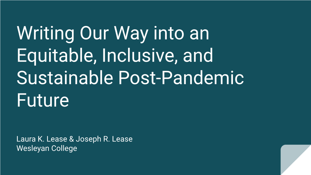 Writing Our Way Into an Equitable, Inclusive, and Sustainable Post-Pandemic Future