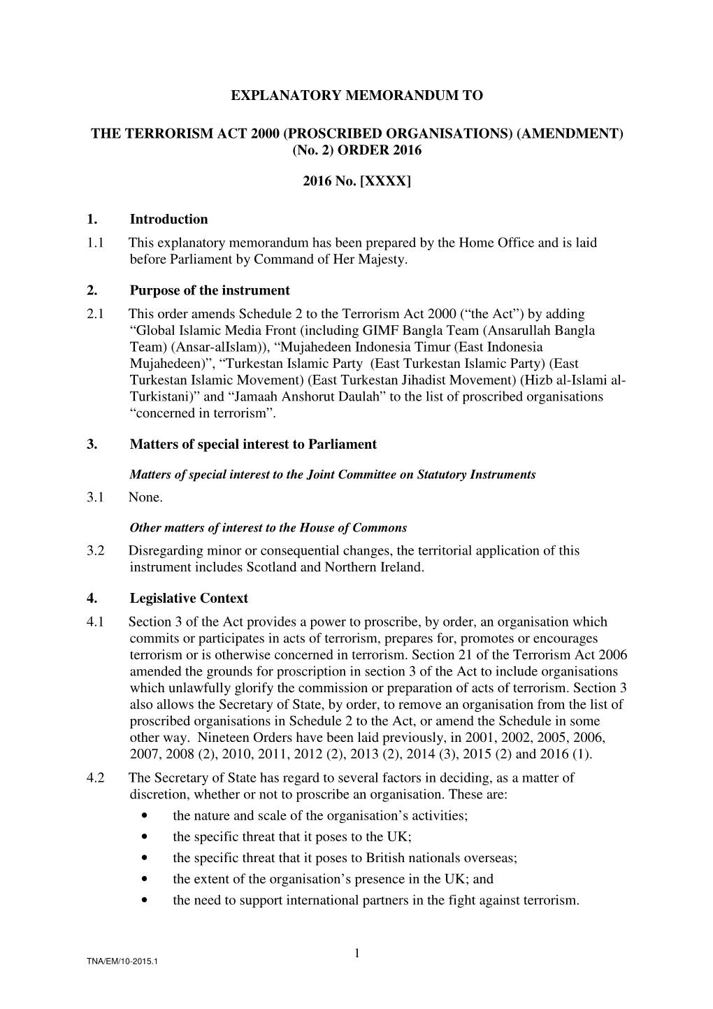 THE TERRORISM ACT 2000 (PROSCRIBED ORGANISATIONS) (AMENDMENT) (No