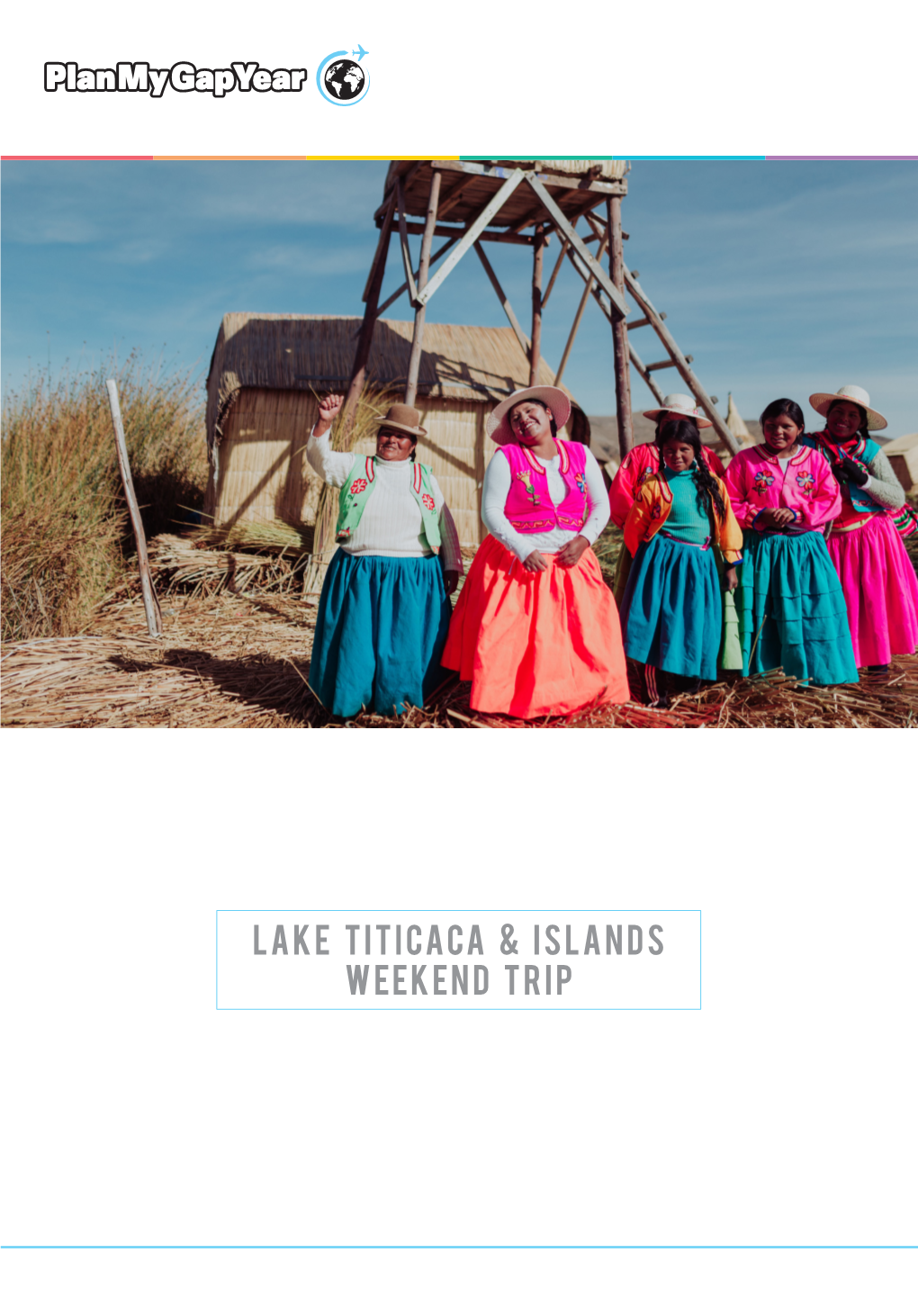 Lake Titicaca & Islands Trip