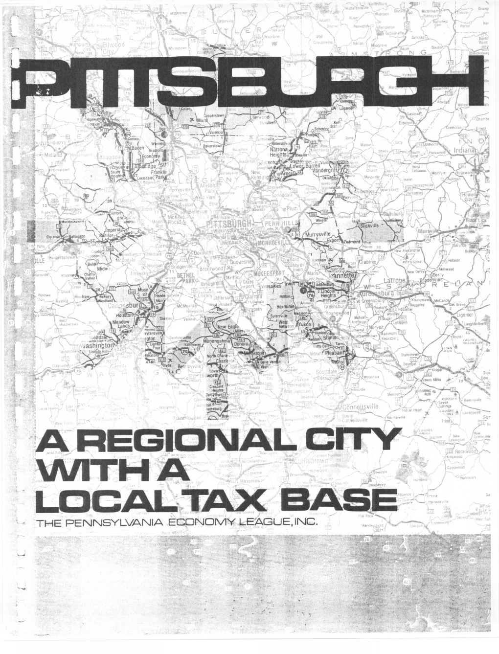 Pittsburgh: a Regional City with a Local Tax Base