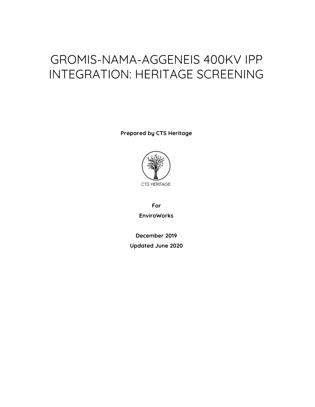 Gromis-Nama-Aggeneis 400Kv Ipp Integration: Heritage Screening