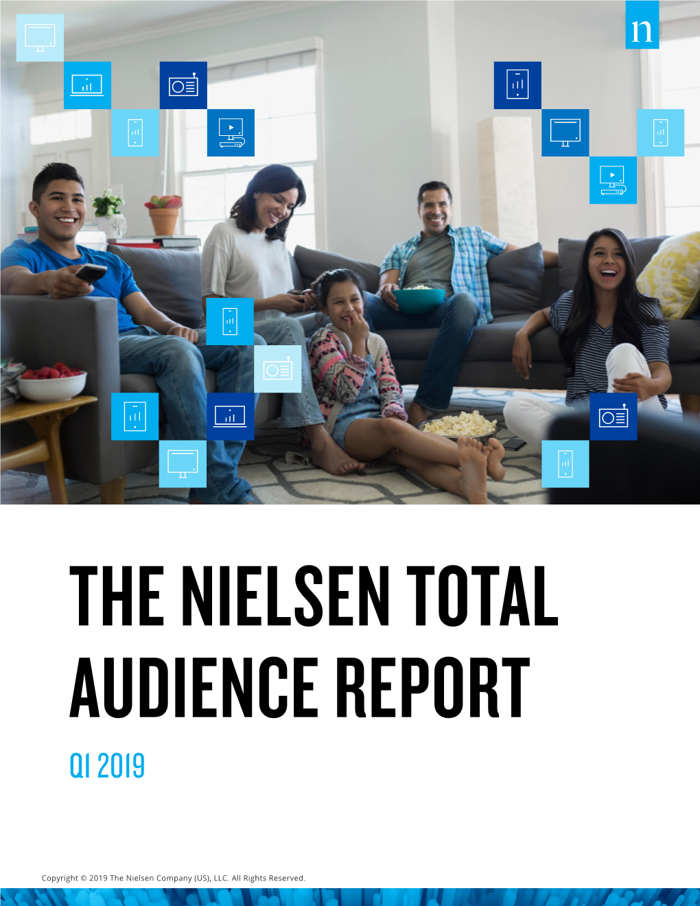2019 Q1 Nielsen Total Audience Report