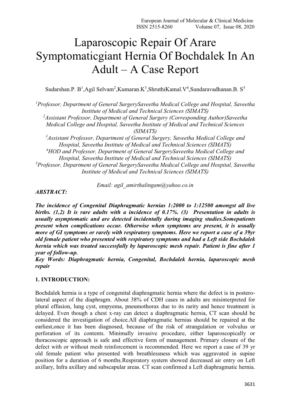 Laparoscopic Repair of Arare Symptomaticgiant Hernia of Bochdalek in an Adult – a Case Report