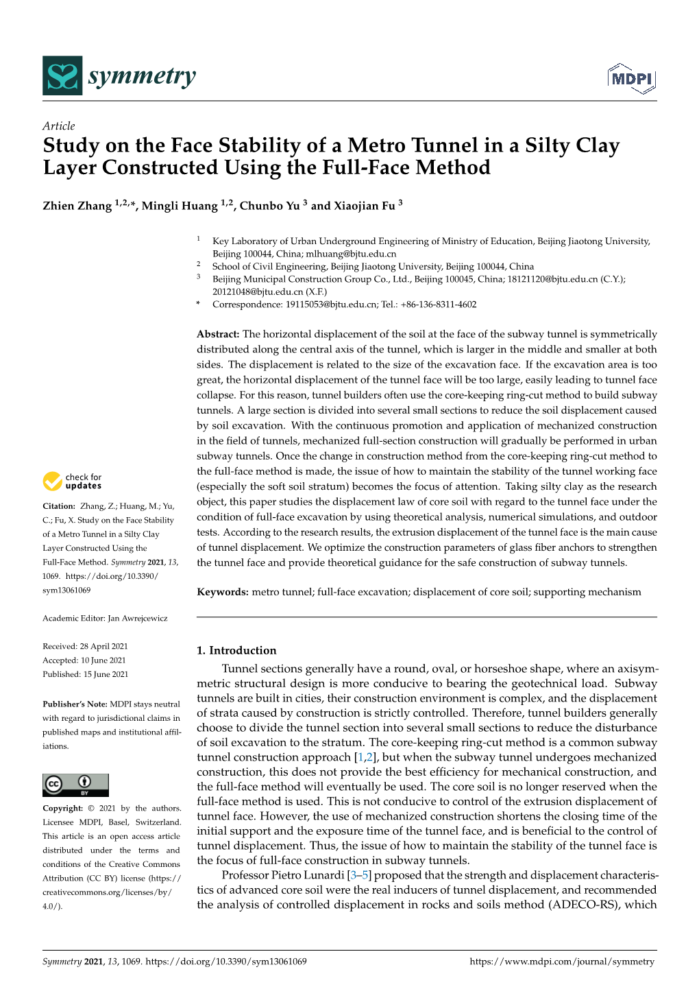 Study on the Face Stability of a Metro Tunnel in a Silty Clay Layer Constructed Using the Full-Face Method