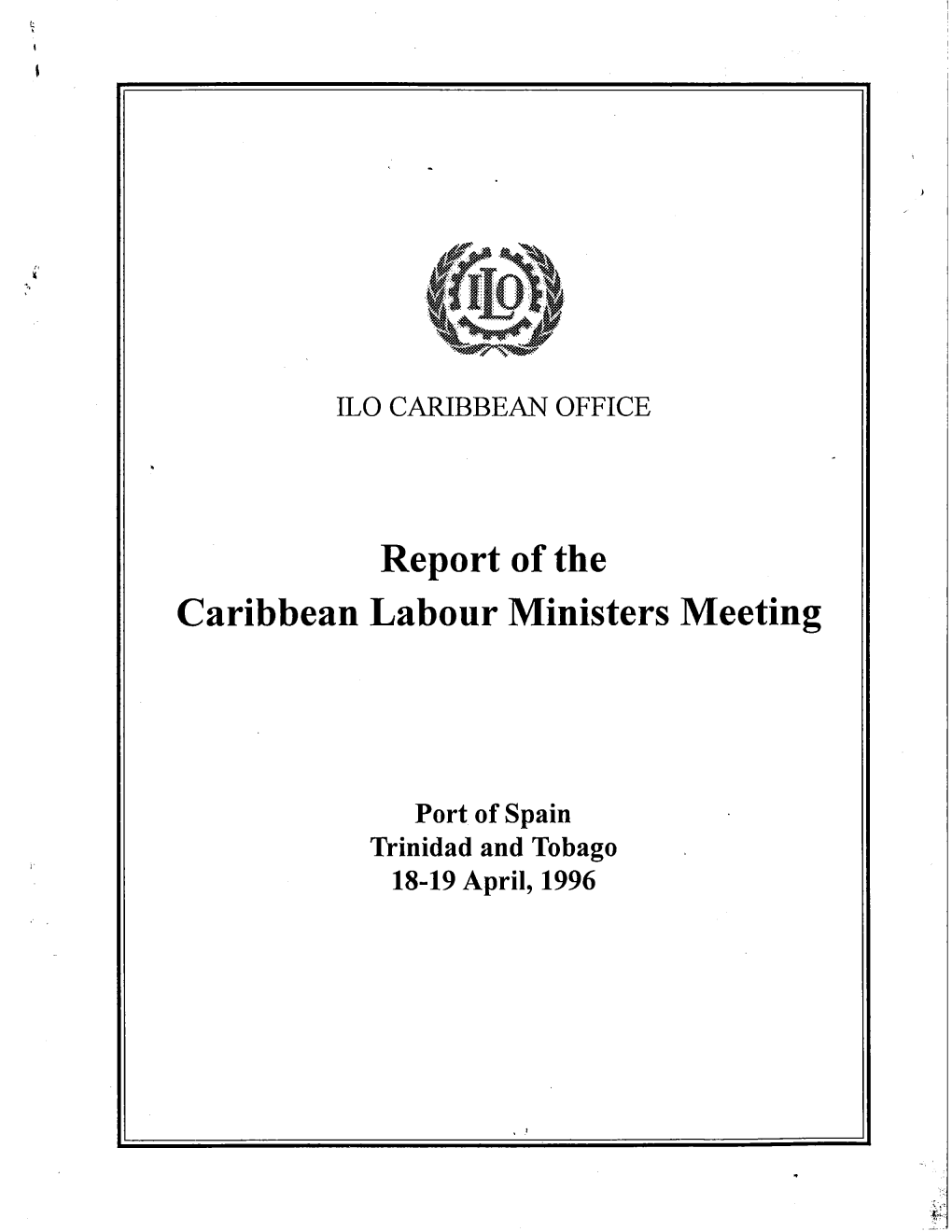 Report of the Caribbean Labour Ministers Meeting