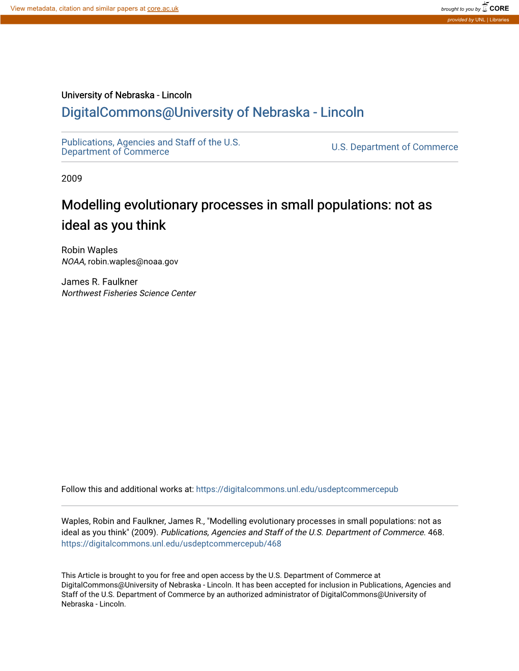 Modelling Evolutionary Processes in Small Populations: Not As Ideal As You Think
