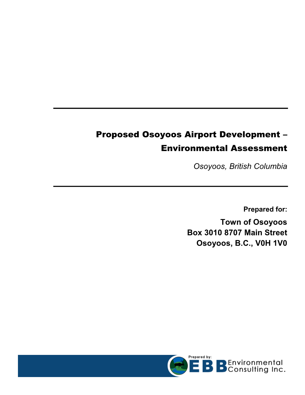 Proposed Osoyoos Airport Development – Environmental Assessment