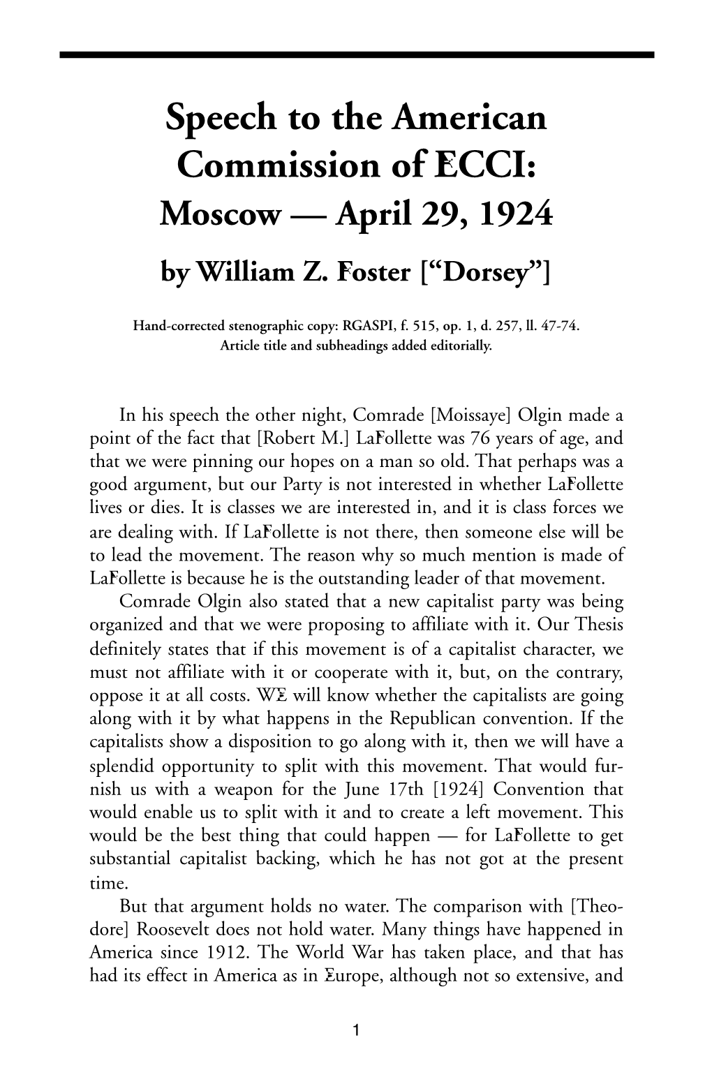 "Speech to the American Commission of ECCI: Moscow -- April 29, 1924