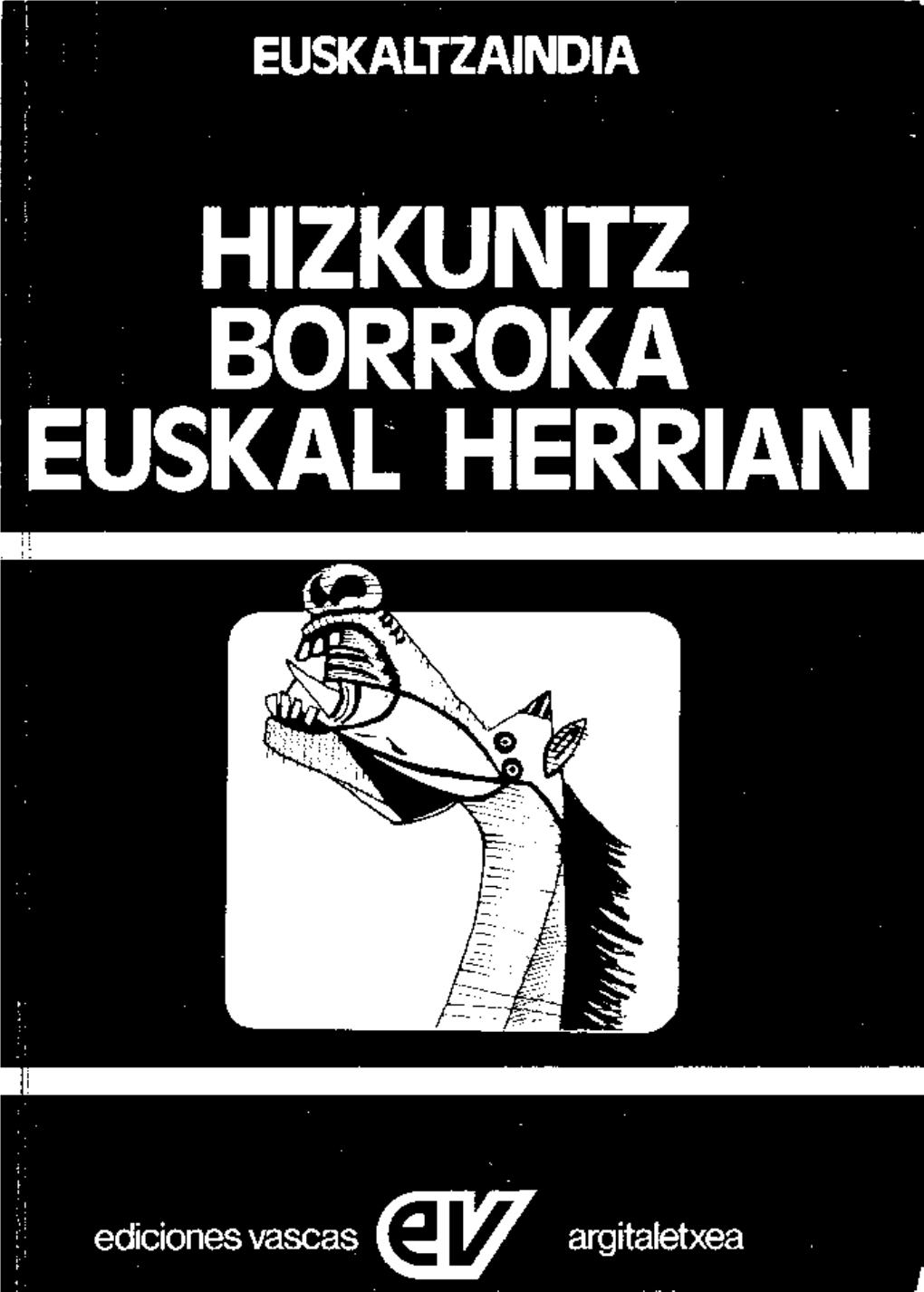 Hizkuntz Borroka Euskal Herrian