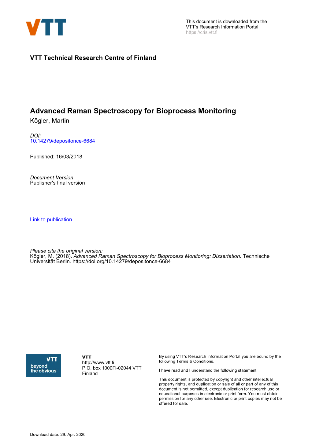 Advanced Raman Spectroscopy for Bioprocess Monitoring Kögler, Martin