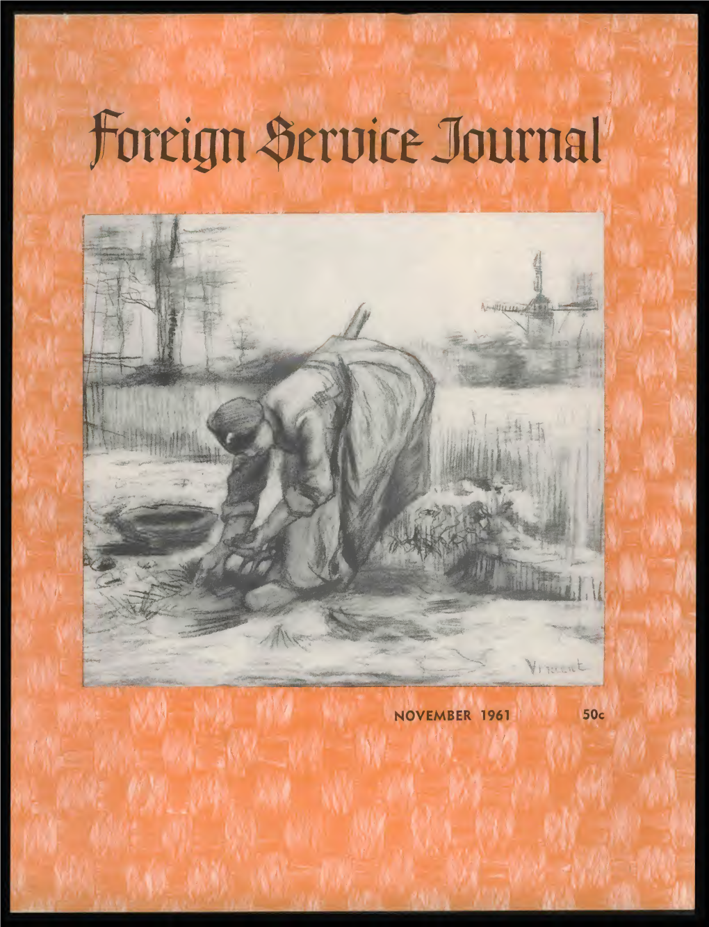 The Foreign Service Journal, November 1961
