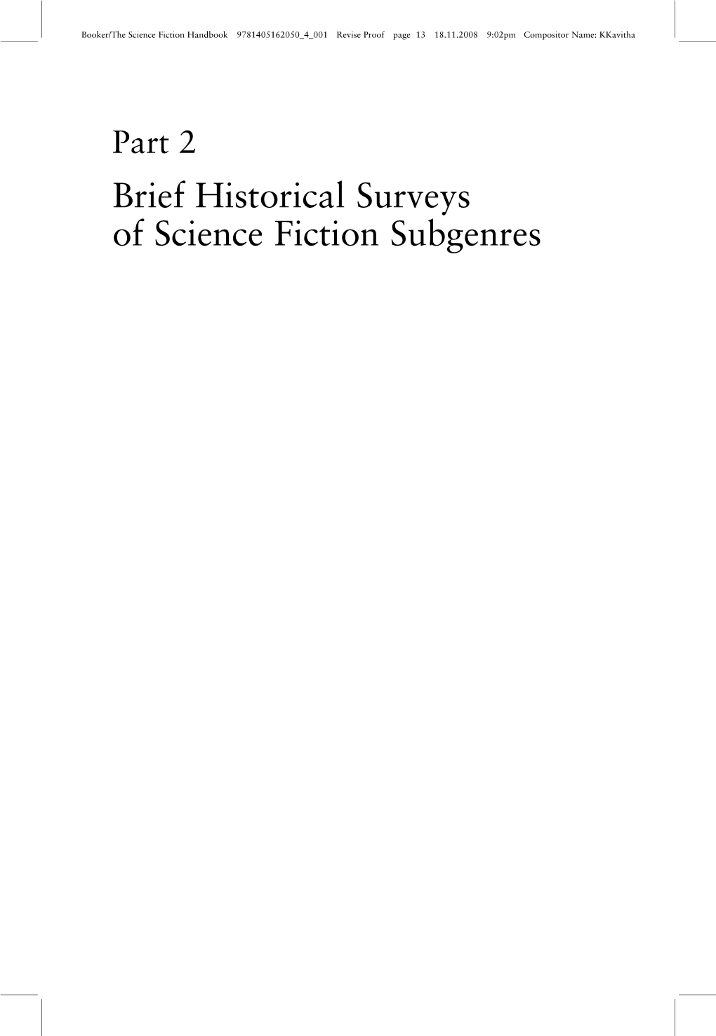 Brief Historical Surveys of Science Fiction Subgenres