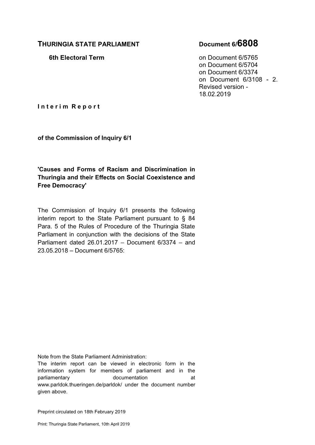 THURINGIA STATE PARLIAMENT Document 6/6808 6Th Electoral Term on Document 6/5765 on Document 6/5704 on Document 6/3374 on Document 6/3108 - 2
