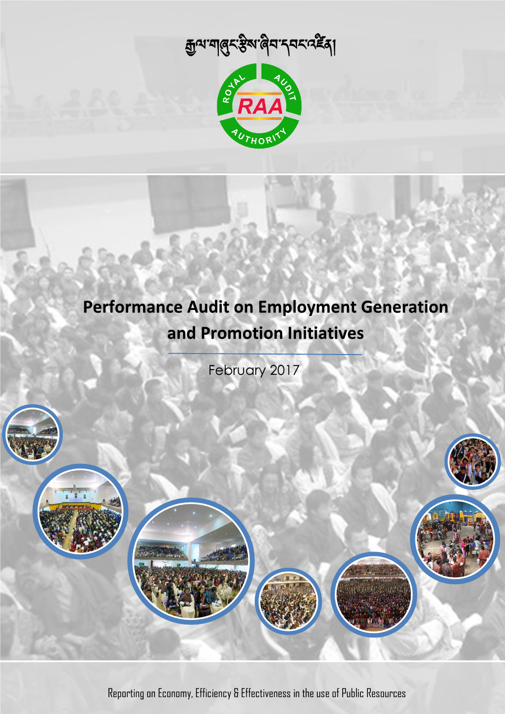 Performance Audit on Employment Generation and Promotion Initiatives