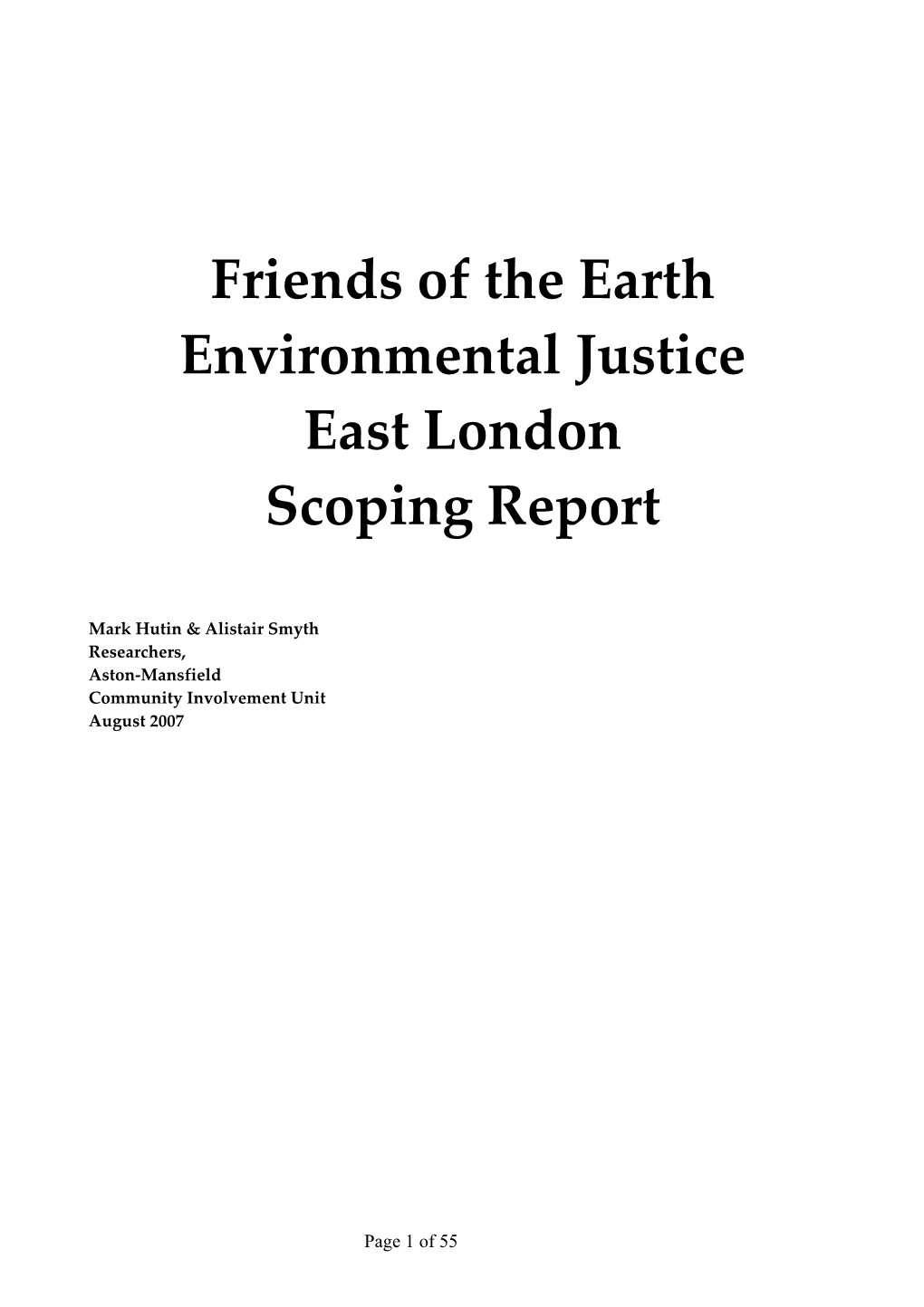 Friends of the Earth Environmental Justice East London Scoping Report