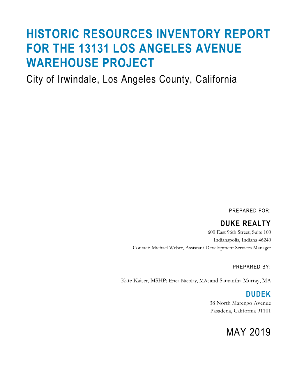 HISTORIC RESOURCES INVENTORY REPORT for the 13131 LOS ANGELES AVENUE WAREHOUSE PROJECT City of Irwindale, Los Angeles County, California