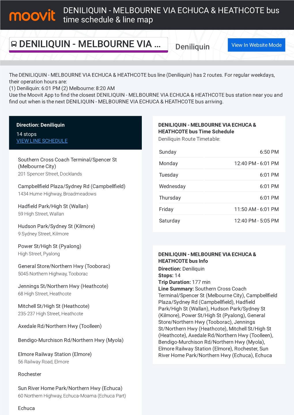 DENILIQUIN - MELBOURNE VIA ECHUCA & HEATHCOTE Bus Time Schedule & Line Map