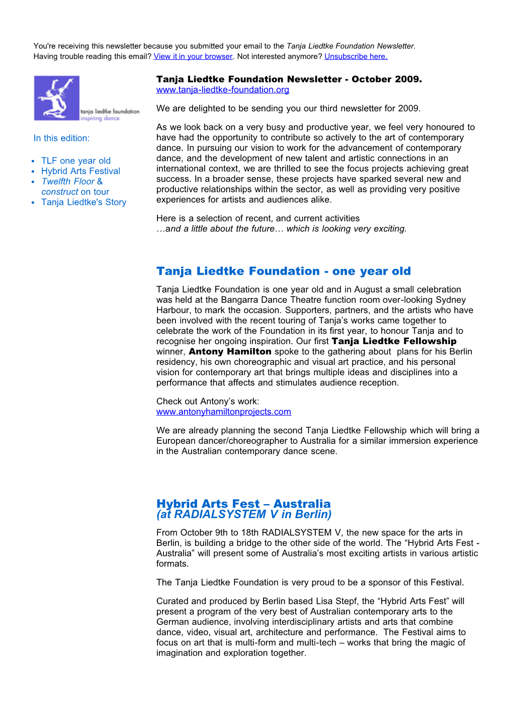 Newsletter Because You Submitted Your Email to the Tanja Liedtke Foundation Newsletter