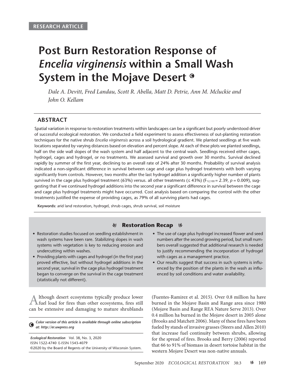Post Burn Restoration Response of Encelia Virginensis Within a Small Wash System in the Mojave Desert Dale A