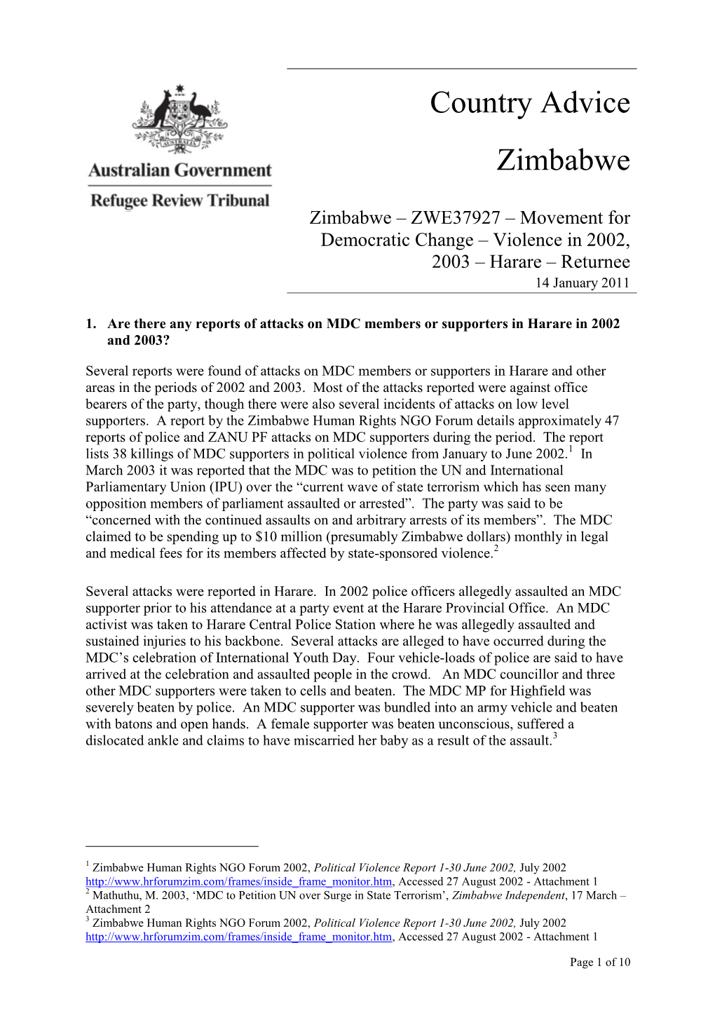 Movement for Democratic Change – Violence in 2002, 2003 – Harare – Returnee 14 January 2011