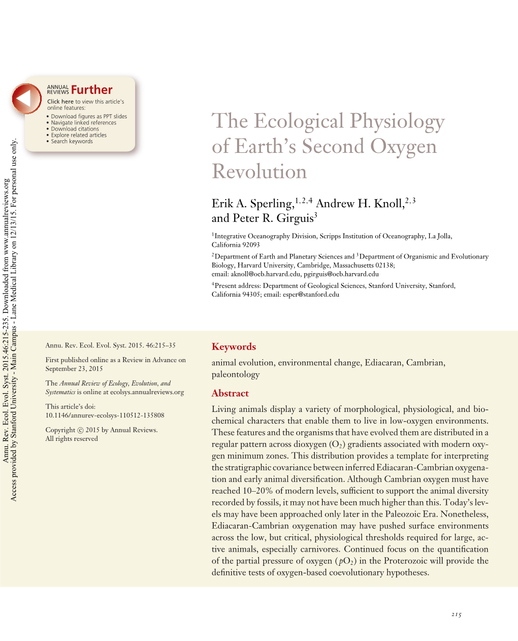 The Ecological Physiology of Earth's Second