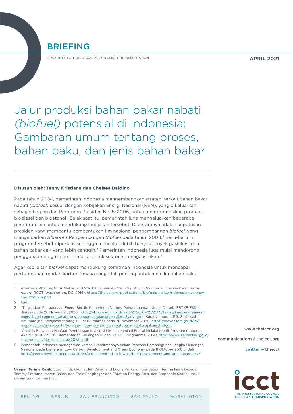 Jalur Produksi Bahan Bakar Nabati (Biofuel) Potensial Di Indonesia: Gambaran Umum Tentang Proses, Bahan Baku, Dan Jenis Bahan Bakar