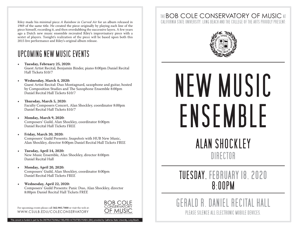 Alan Shockley, Coordinator 8:00Pm Daniel Recital Hall Tickets $10/7