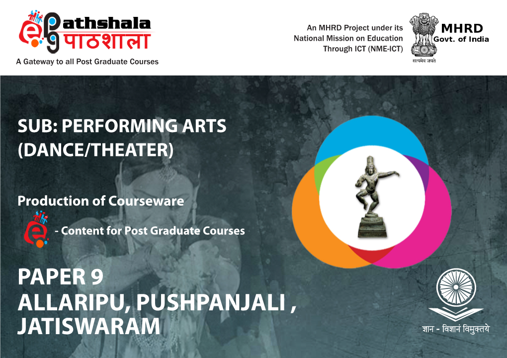 ALLARIPU, PUSHPANJALI , JATISWARAM an MHRD Project Under Its National Mission on Education Through ICT (NME-ICT) a Gateway to All Post Graduate Courses