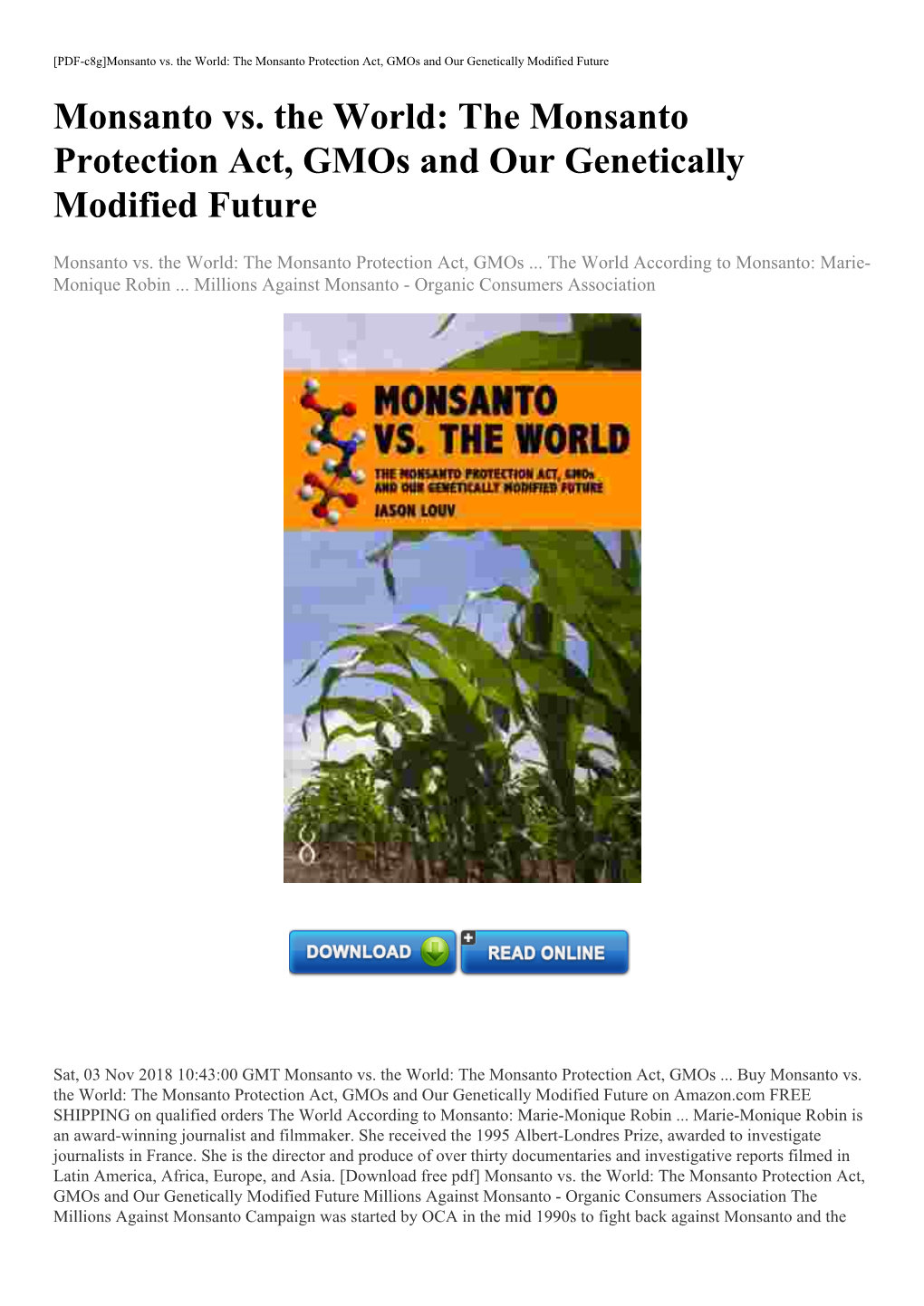 The Monsanto Protection Act, Gmos and Our Genetically Modified Future Monsanto Vs