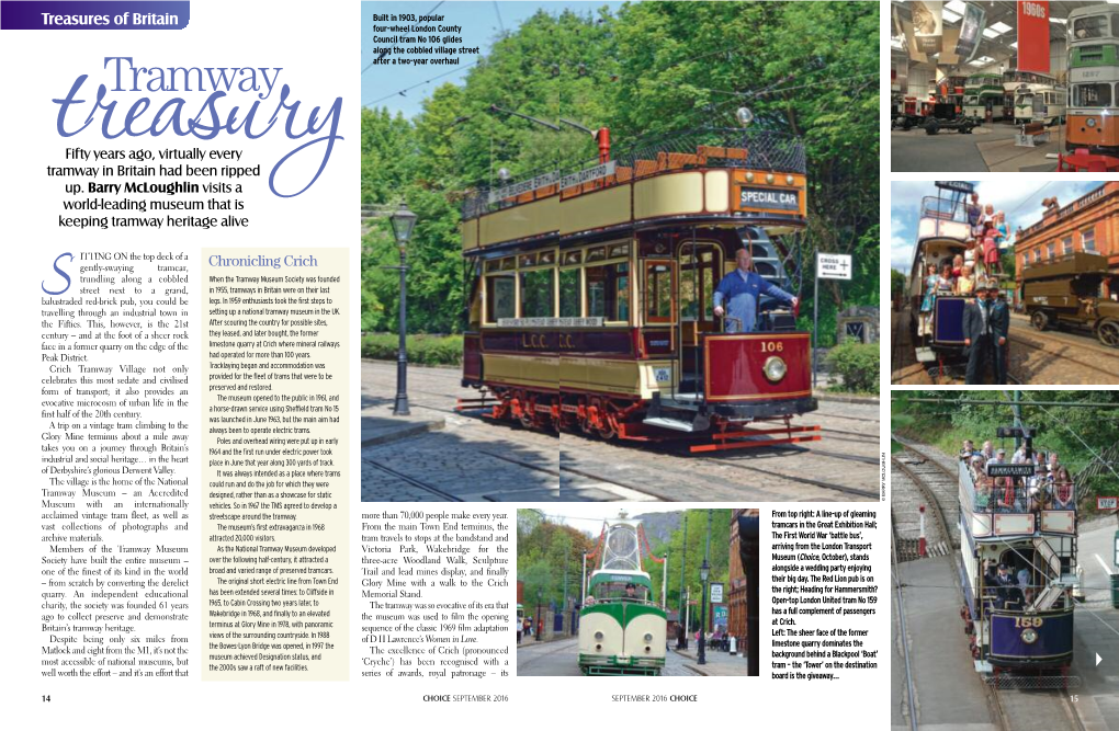 Treasures of Britain Built in 1903, Popular Four-Wheel London County Council Tram No 106 Glides Along the Cobbled Village Street Tramway After a Two-Year Overhaul